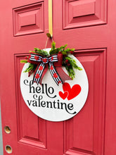 Load image into Gallery viewer, Hello Valentine painted door hanger
